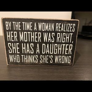 Sign for a mother
